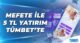 MEFETE ile 5 TL Yatırım Tümbet’te